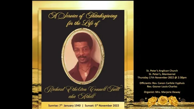 A Service of Thanksgiving for the Life of Richard Ethelston Connell Tuitt aka Athill